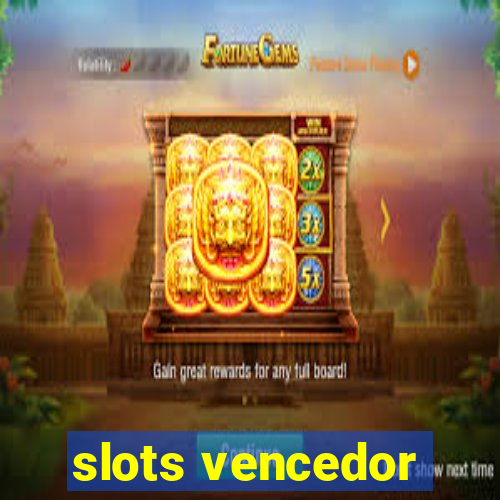 slots vencedor